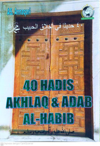 40 Hadis Akhlaq dan Adab Al-Habib