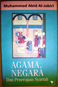 Agama, Negara dan Penerapan Syariah