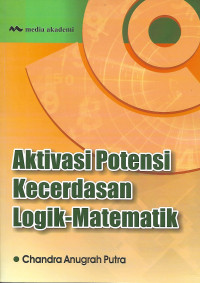 Aktivasi Potensi kecerdasan Logik-Matematik