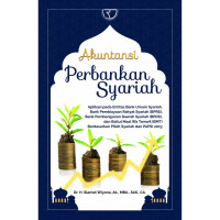 Akuntansi Perbankan Syariah: Berbasis PSAK Syariah