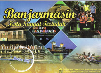 Banjarmasin Kota Sungai Terindah