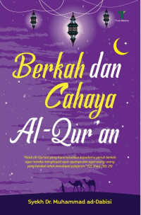 Berkah dan Cahaya Al-Qur'an