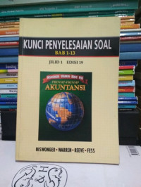 Prinsip-Prinsip Akuntansi jilid 1 : Kunci Penyelesaian Soal Bab 1-13