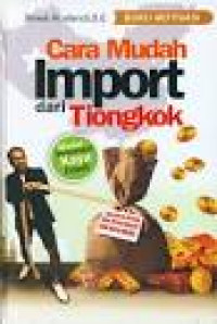 Cara MUdah Import dari Tiongkok