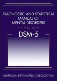 Diagnostic and Statistical Manual of Mental Disorders DSM-5