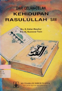 Dari celah-celah kehidupan Rasulullah