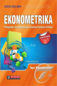 Ekonometrika: Pengantar dan Aplikasinya Disertai Panduan EViews