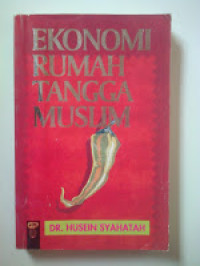 Ekonomi Rumah Tangga Muslim/Dr.Hussein Syahatah