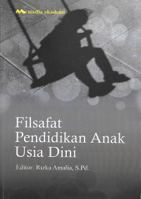 Filsafat Pendidikan Anak Usia Dini