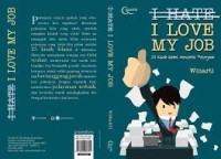 I  Love My Job (25 Kisah Mencintai Pekerjaan)