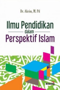 Ilmu Pendidikan dalam Perspektif Islam