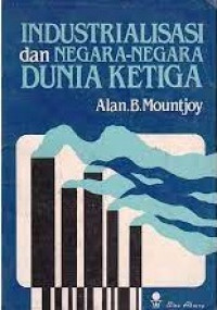 Industrialisasi dan Negara-Negara Dunia Ketiga