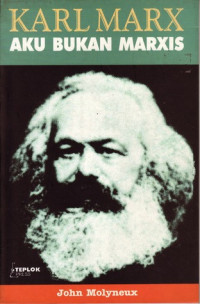 Karl Marx Aku Bukan Marxis