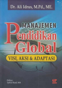 Manajemen Pendidikan Global: visi, aksi dan adaptasi