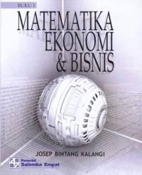 Matematika Ekonomi dan Bisnis Buku 1