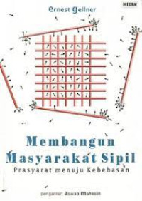 Membangun Masyarakat Sipil Prasyarat menuju Kebebasan