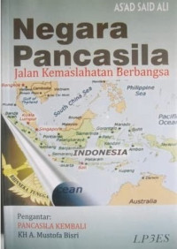 Negara Pancasila: jalan kemaslahatan berbangsa