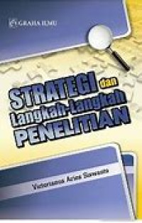 Strategi dan Langkah-langkah Penelitian