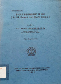 Sikap Penuntut Ilmu : ( Kritik Sanad dan Matn Hadis )