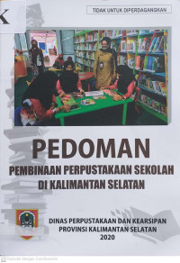 Pedoman Pembinaan Perpustakaan Sekolah di Kalimantan Selatan