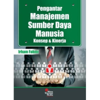 Pengantar Manajemen Sumber Daya Manusia Konsep & Kinerja