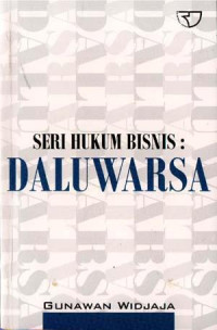 Seri Hukum Bisnis: DALUWARSA