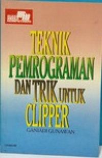 Teknik Pemrograman dan Trik untuk Clipper