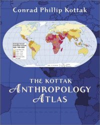 The Kottak Anthropology Atlas