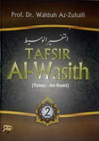 Tafsir Al- Wasith 2 ( Yunus- An- Naml )