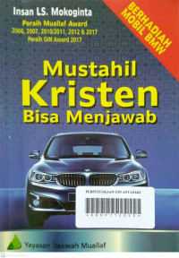 MUSTAHIL KRISTEN BISA MENJAWAB