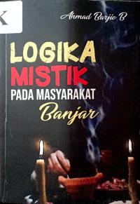 Logika Mistik Pada Masyarakat Banjar