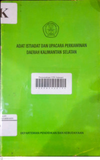 Adat istiadat dan upacara perkawinan daerah Kalimantan Selatan