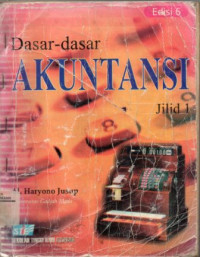 DASAR-DASAR AKUNTANSI JILID 1