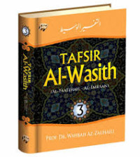 Tafsir Al- Wasith 3 ( Al- Qashash- An-naas )