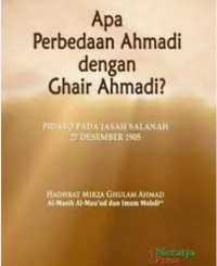 Apa Perbedaan Ahmadi dengan Ghair Ahmadi?