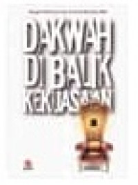 Dakwah Di Balik Kekuasaan