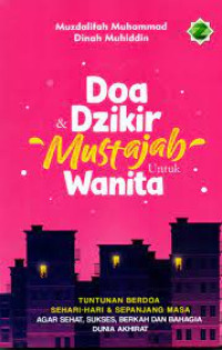 Doa Dzikir Mustajab untuk Wanita