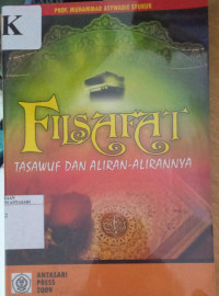 Filsafat Tasawuf dan Aliran-Alirannya