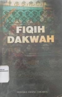 Fiqih Dakwah / Sayyid qutb