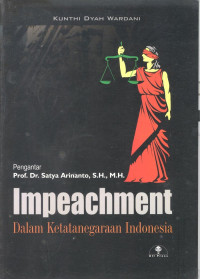 Impeachment Dalam Ketatanegaraan Indonesia