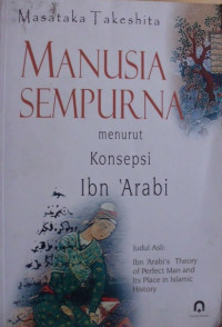 Manusia Sempurna Menurut Konsepsi Ibn 'Arabi