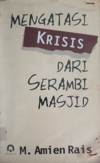 Mengatasi krisis dari serambi masjid