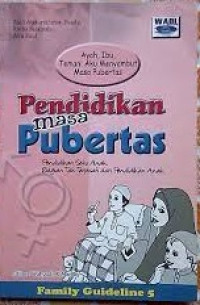 Pendidikan Masa Pubertas