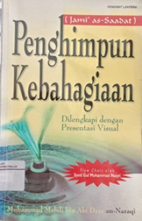 Penghimpun kebahagiaan = Jami' as-sadat