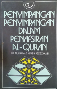 Penyimpangan-penyimpangan Dalam Penafsiran Al-Quran