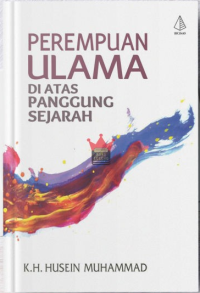 Perempuan Ulama Di atas Panggung Sejarah