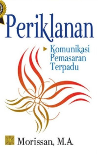 Periklanan: komunikasi pemasaran terpadu