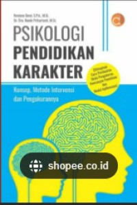 Psikologi Pendidikan Karakter Konsep, Metode Intervensi dan Pengukurannya