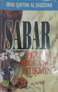 Sabar perisai seorang mukmin