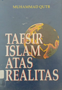 Tafsir Islam atas realitas